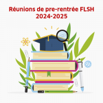 Dates de pré-rentrée des formations FLSH 2024-2025