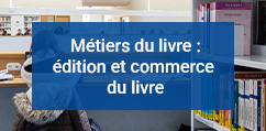 Licence Professionnelle Métiers du livre : édition et commerce du livre
